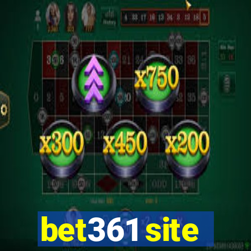 bet361 site